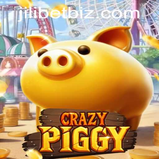 Explore the Exciting World of CrazyPiggy and How to Master It on JILI.BET