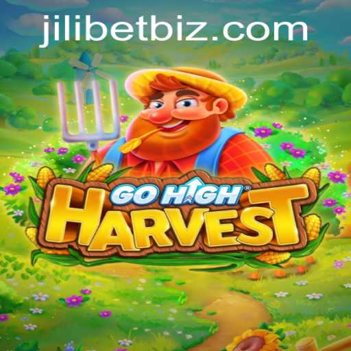 GoHighHarvest: An Immersive Adventure in the World of JILI.BET